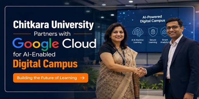 Chitkara University Partners with Google Cloud for AI-Enabled Digital Campus